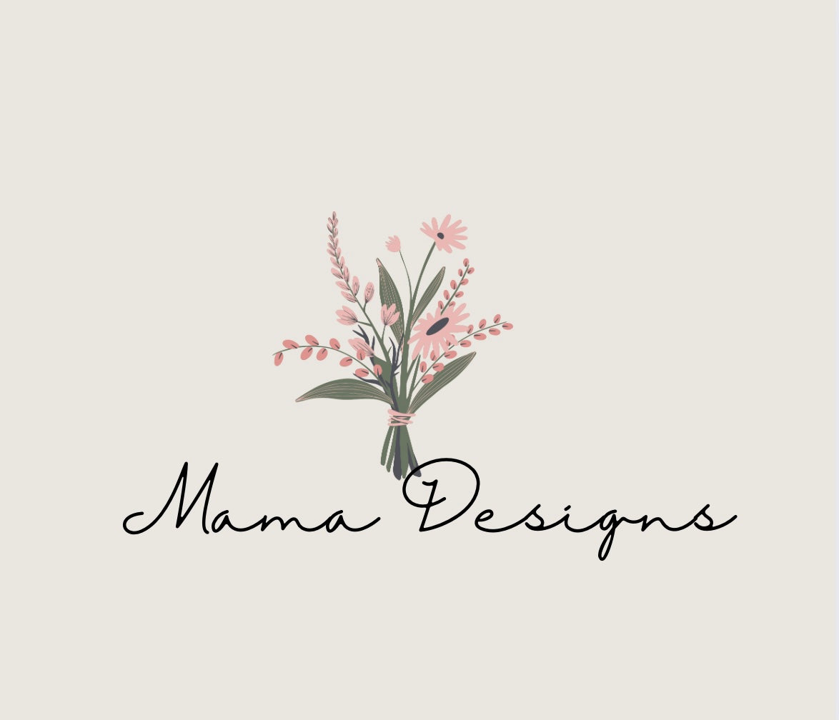 Mama designs